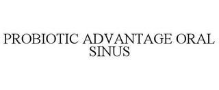 PROBIOTIC ADVANTAGE ORAL SINUS