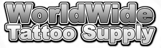 WORLDWIDE TATTOO SUPPLY