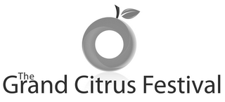 THE GRAND CITRUS FESTIVAL