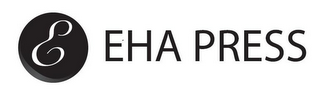 E EHA PRESS