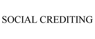 SOCIAL CREDITING