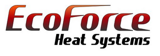 ECOFORCE HEAT SYSTEMS