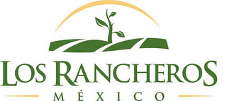 LOS RANCHEROS MÉXICO