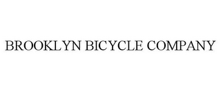 BROOKLYN BICYCLE COMPANY