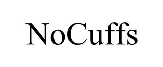 NOCUFFS