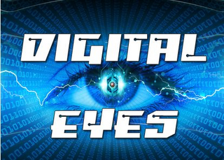 DIGITAL EYES