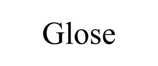 GLOSE