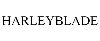 HARLEYBLADE