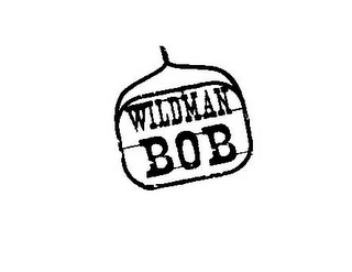 WILDMAN BOB