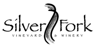 SILVER FORK VINEYARD & WINERY