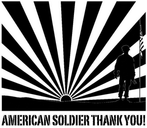 AMERICAN SOLDIER THANK YOU!