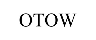 OTOW