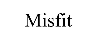 MISFIT