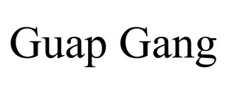 GUAP GANG