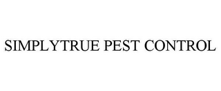 SIMPLYTRUE PEST CONTROL