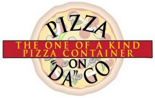 PIZZA ON "DA" GO THE ONE OF A KIND PIZZA CONTAINER