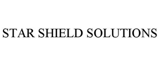 STAR SHIELD SOLUTIONS