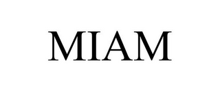 MIAM