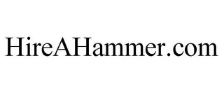 HIREAHAMMER.COM