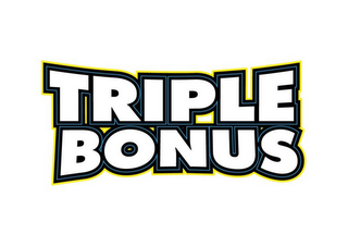 TRIPLE BONUS