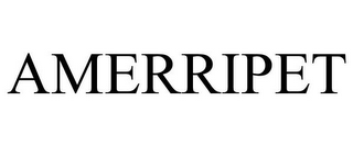 AMERRIPET