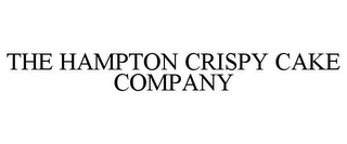 THE HAMPTON CRISPY CAKE COMPANY