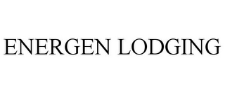 ENERGEN LODGING