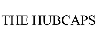 THE HUBCAPS