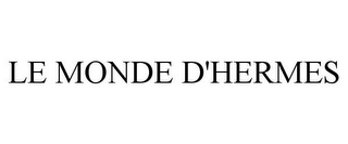 LE MONDE D'HERMES