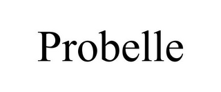 PROBELLE