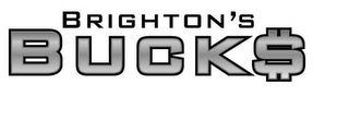 BRIGHTON'S BUCK$