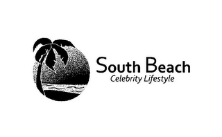 SOUTH BEACH CELEBRITY LIFESTYLE