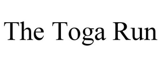 THE TOGA RUN