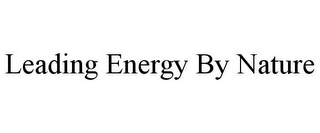 LEADING ENERGY BY NATURE