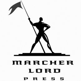 MARCHER LORD PRESS