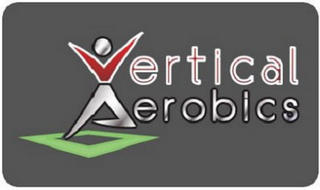 VERTICAL AEROBICS