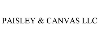 PAISLEY & CANVAS LLC