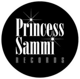 PRINCESS SAMMI RECORDS