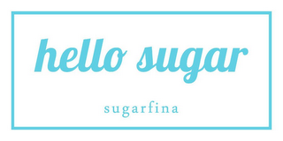 HELLO SUGAR SUGARFINA