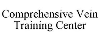 COMPREHENSIVE VEIN TRAINING CENTER