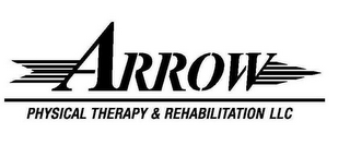 ARROW PHYSICAL THERAPY & REHABILITATION LLC