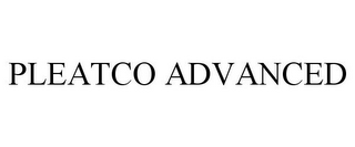 PLEATCO ADVANCED