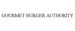 GOURMET BURGER AUTHORITY