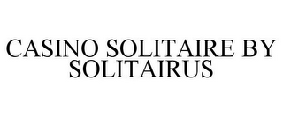 CASINO SOLITAIRE BY SOLITAIRUS