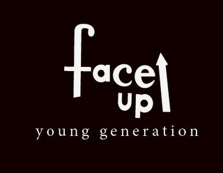 FACE UP YOUNG GENERATION