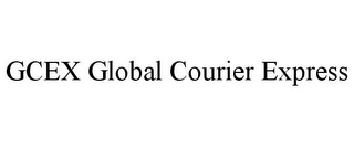 GCEX GLOBAL COURIER EXPRESS