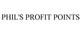 PHIL'S PROFIT POINTS