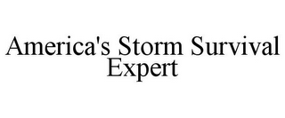 AMERICA'S STORM SURVIVAL EXPERT