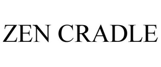 ZEN CRADLE