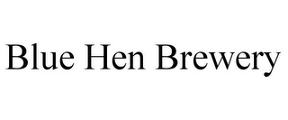 BLUE HEN BREWERY